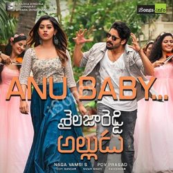 Movie songs of Anu Baby Audio Song Free Download | Sailaja Reddy Alludu