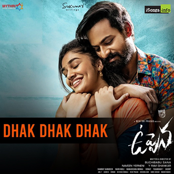 Dhak Dhak Dhak song from Uppena - Naa Songs