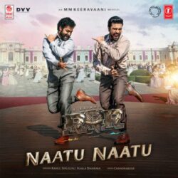 Movie songs of Naatu Naatu Song Download from RRR Telugu