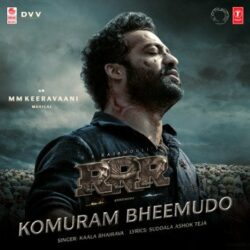 Movie songs of Komuram Bheemudo song download from RRR Telugu