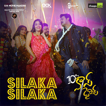 Silaka Silaka Song Download from 10th Class Diaries