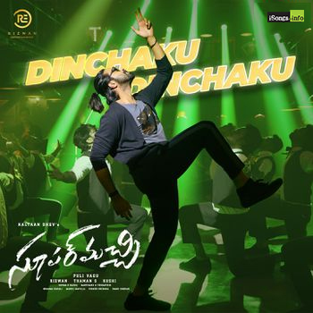 Dinchaku Dinchaku Song Download from Super Machi
