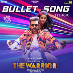 Movie songs of Bullet Song Download | The Warrior Telugu