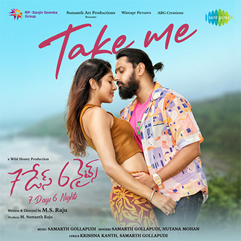 Take Me Song Download from 7 Days 6 Nights Movie
