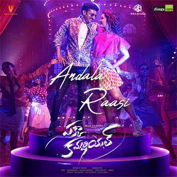 Andala Raasi Song download from Pakka Commercial Movie