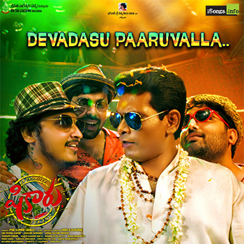 Devadasu Paaru Valla Song Download Shikaaru Movie