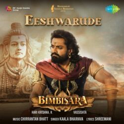 Movie songs of Eeswarude Song Download from Bimbisara Kalyan Ram