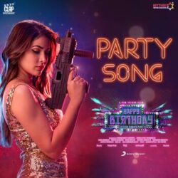 Movie songs of Party Song Download Telugu | Happy Birthday Movie 2022