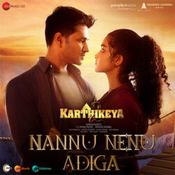 Movie songs of Nannu Nenu Adiga Song Download | Karthikeya 2 Telugu