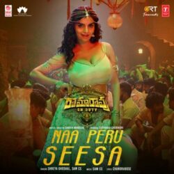 Naa Peru Seesa song download | Ravi Teja Ramarao on Duty - Naa Songs