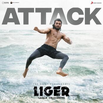 Attack Song Download from Liger Telugu 2022