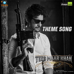 Movie songs of Tees Maar Khan Theme Song Download Tees Maar Khan 2022