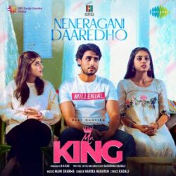Movie songs of Neneragani Daaredho Song Download Mr King Telugu 2022