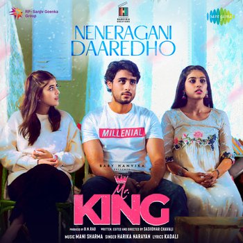 Neneragani Daaredho Song Download Mr King Telugu 2022