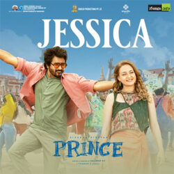 Movie songs of Jessica telugu Song Download from Prince 2022