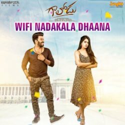 Movie songs of Wifi Nadakala Daana Song Download Gaalodu Movie 2022