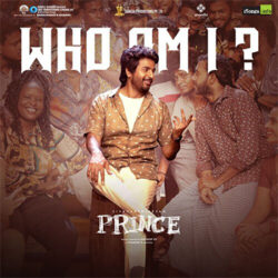 Movie songs of Who Am I Telugu Song Download Prince Telugu 2022