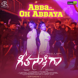 Movie songs of Abba Oh Abbaya Song download Geeta Sakshigaa 2022
