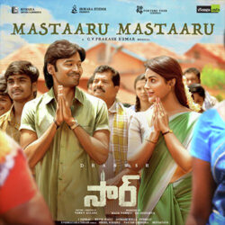 Movie songs of Mastaaru Mastaaru Song Download from Sir Telugu Movie