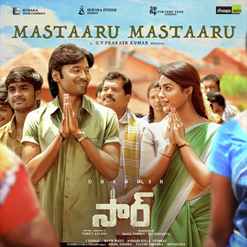 Mastaaru Mastaaru Song Download from Sir Telugu Movie