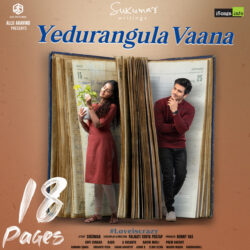 Movie songs of Yedurangula Vaana Song download | 18 Pages Movie