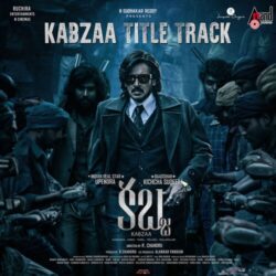 Movie songs of Kabzaa Title Track Download | Telugu