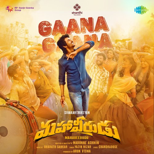 Gaana Gaana Song download from Mahaveerudu | Sivakarthikeyan