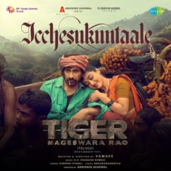 Icchesukuntaale song Tiger Nageswara Rao